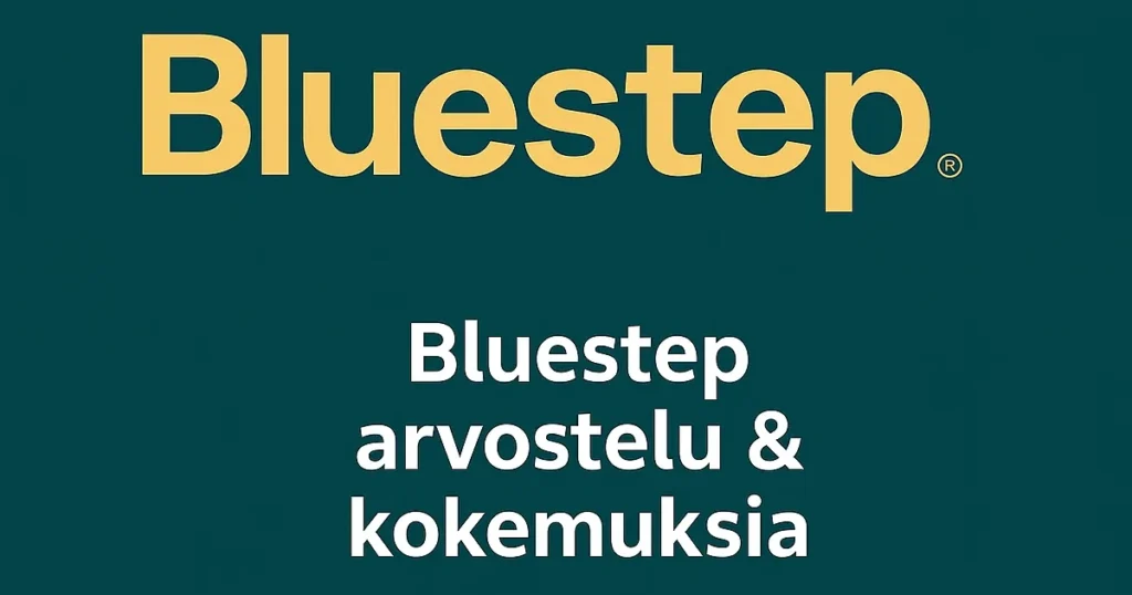 Bluestep arvostelu & kokemuksia