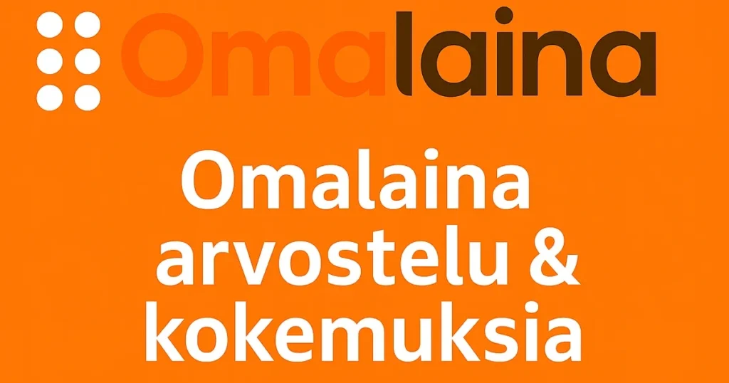 Omalaina kokemuksia ja arvostelu